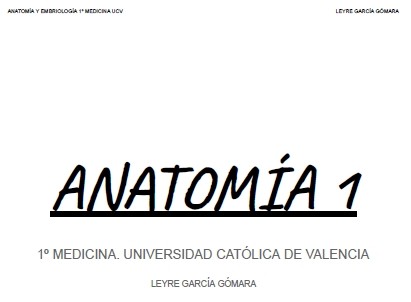 Anatomía I - (226 pág) - (Leyre García)