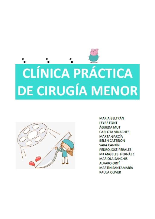 Clínica práctica de cirugía menor