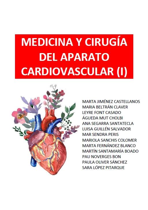 Medicina y cirugía del aparato cardiovascular (I)