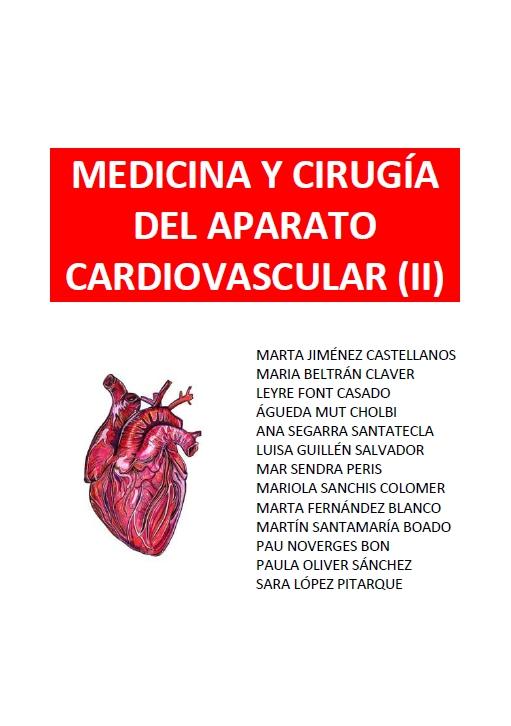 Medicina y cirugía del aparato cardiovascular (II)