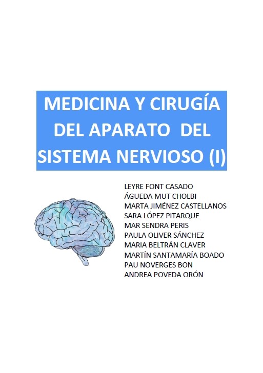 Medicina y Cirugía del Aparato del Sistema Nervioso (I)